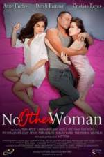 Watch No Other Woman Wootly