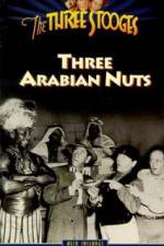 Watch Three Arabian Nuts Wootly