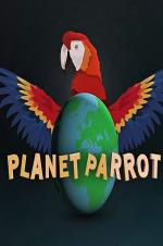 Watch Planet Parrot Wootly