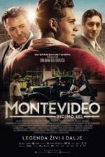 Watch Montevideo, vidimo se! Wootly