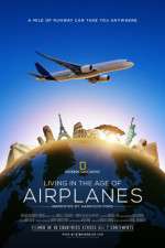 Watch Living in the Age of Airplanes Wootly