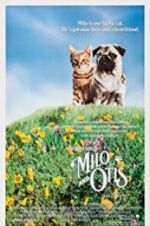 Watch The Adventures of Milo and Otis Wootly