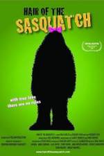 Watch Hair of the Sasquatch Wootly