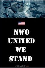 Watch NWO United We Stand (Short 2013) Wootly