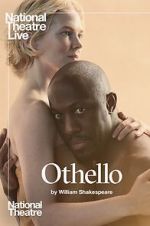 Watch National Theatre Live: Othello Wootly