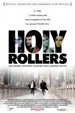Watch Holy Rollers Wootly