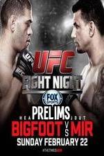 Watch UFC Fight Night 61 Bigfoot vs Mir Prelims Wootly