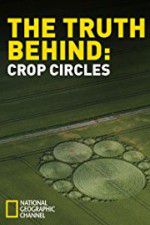 Watch The Truth Behind Crop Circles Wootly