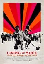 Watch Living on Soul Wootly