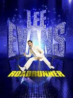 Watch Lee Evans: Roadrunner Live at the O2 Wootly