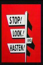 Watch Stop! Look! And Hasten! Wootly