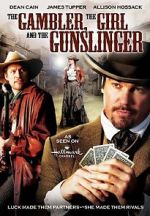 Watch The Gambler, the Girl and the Gunslinger Wootly