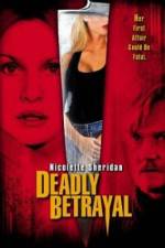 Watch Deadly Betrayal Wootly