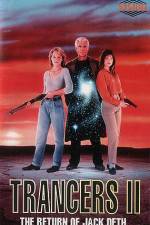 Watch Trancers II Wootly