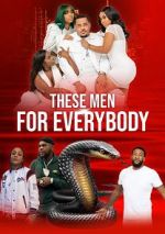Watch These Men for Everybody Wootly
