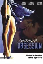 Watch Intimate Obsession Wootly