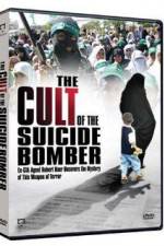 Watch The Cult of the Suicide Bomber Wootly