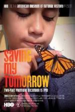 Watch Saving My Tomorrow Wootly