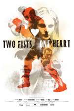 Watch Two Fists, One Heart Wootly