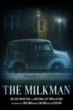 Watch The Milkman (Short 2022) Wootly