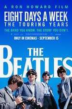 Watch The Beatles: Eight Days a Week - The Touring Years Wootly