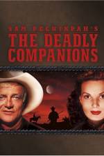 Watch The Deadly Companions Wootly