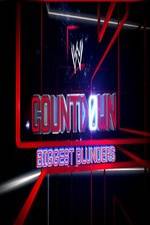 Watch WWE Countdown: Biggest Blunders Wootly