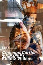 Watch Common Carrier Wootly