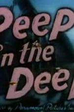 Watch Peep in the Deep Wootly