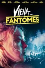 Watch Viena and the Fantomes Wootly