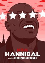 Watch Hannibal Buress: Hannibal Takes Edinburgh (TV Special 2016) Wootly