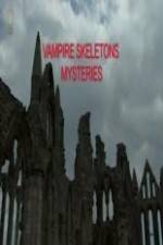 Watch Vampire Skeletons Mystery Wootly