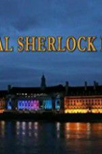 Watch The Real Sherlock Holmes Wootly