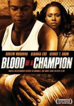 Watch Blood of a Champion Wootly