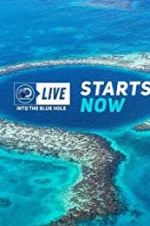 Watch Discovery Live: Into The Blue Hole Wootly