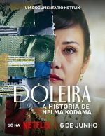 Watch Nelma Kodama: The Queen of Dirty Money Wootly