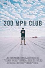 Watch 200 MPH Club Wootly