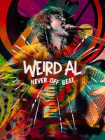 Watch Weird Al: Never Off Beat Wootly