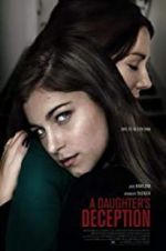 Watch A Daughter\'s Deception Wootly