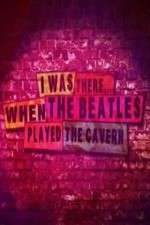 Watch I Was There When the Beatles Played the Cavern Wootly