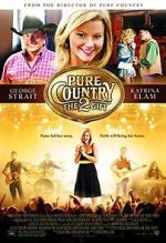 Watch Pure Country 2: The Gift Wootly