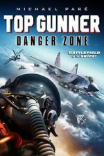 Watch Top Gunner: Danger Zone Wootly