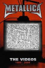 Watch Metallica The Videos 1989-2004 Wootly