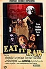 Watch Eat It Raw Wootly