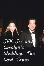 Watch JFK Jr. and Carolyn\'s Wedding: The Lost Tapes Wootly