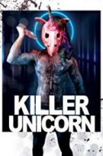 Watch Killer Unicorn Wootly