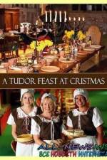Watch A Tudor Feast at Christmas Wootly