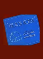 Watch The Dog House Wootly