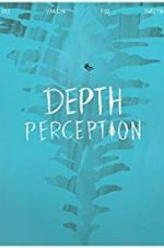 Watch Depth Perception Wootly