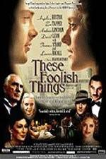 Watch These Foolish Things Wootly